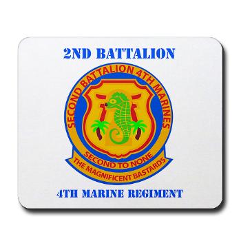 2B4M - M01 - 03 - 2nd Battalion 4th Marines with Text - Mousepad